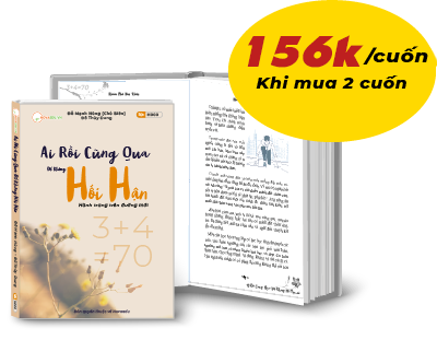 Ai rồi cũng qua để không hối hận